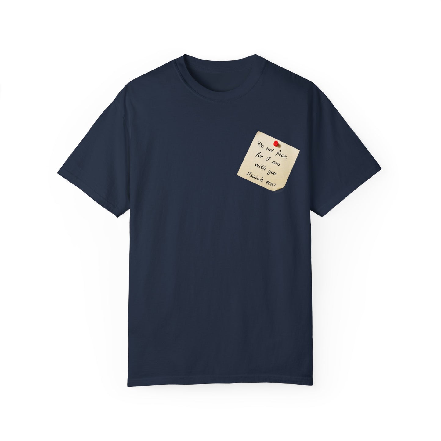 Faith Inspired T-Shirt Isaiah 41:10 Unisex Tee