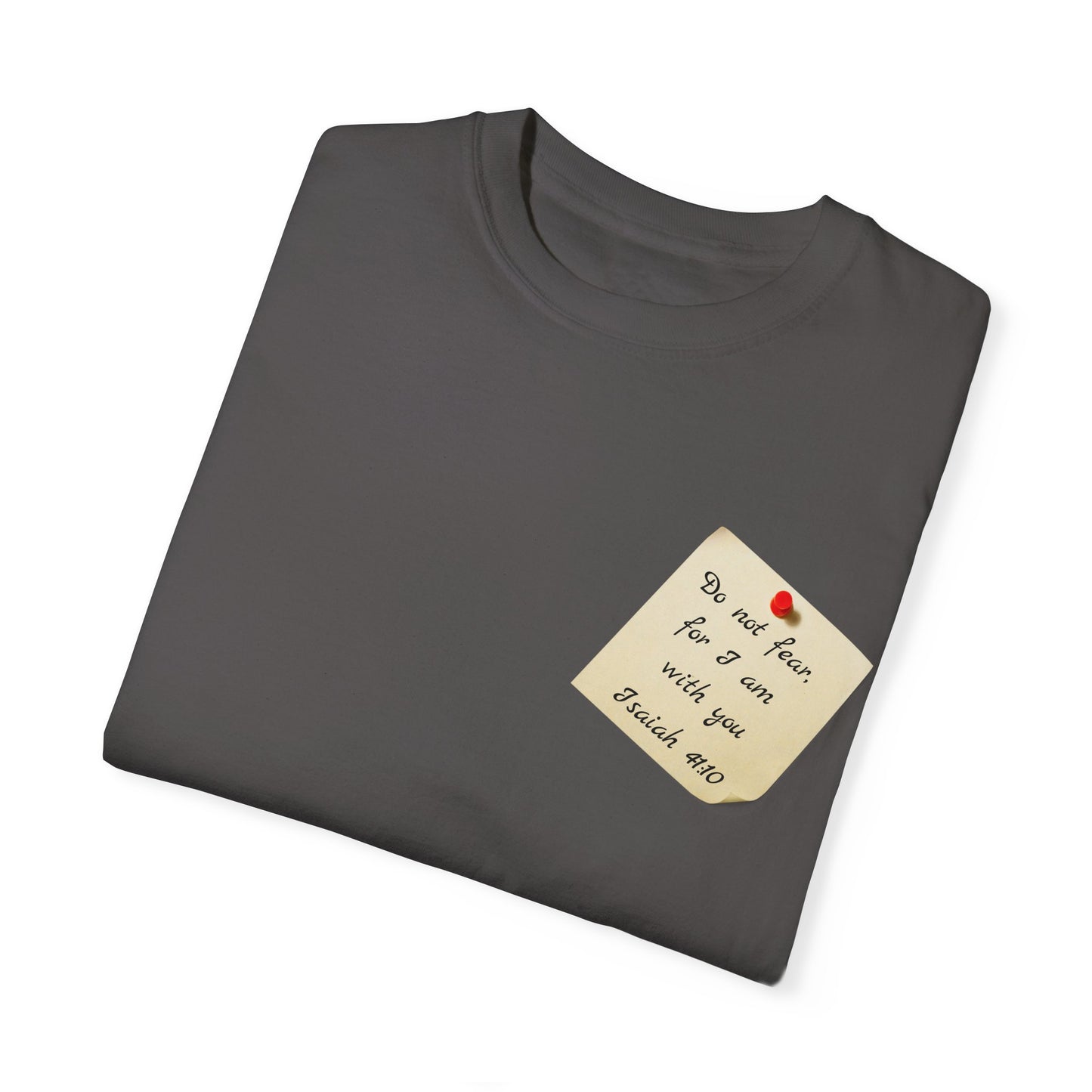 Faith Inspired T-Shirt Isaiah 41:10 Unisex Tee