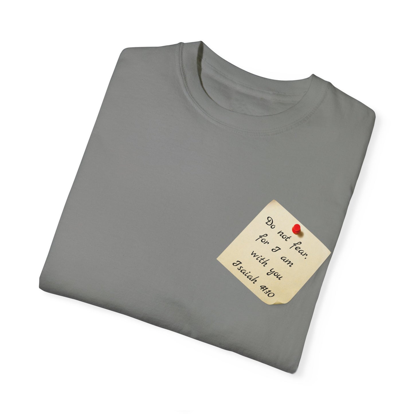 Faith Inspired T-Shirt Isaiah 41:10 Unisex Tee