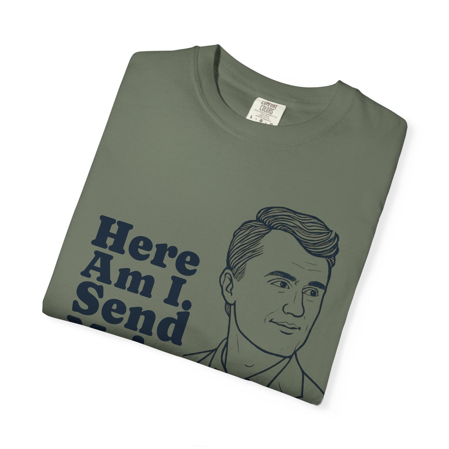 T-Shirt with Charlie Kirk's Inspirational Quote from Isaiah 6:8