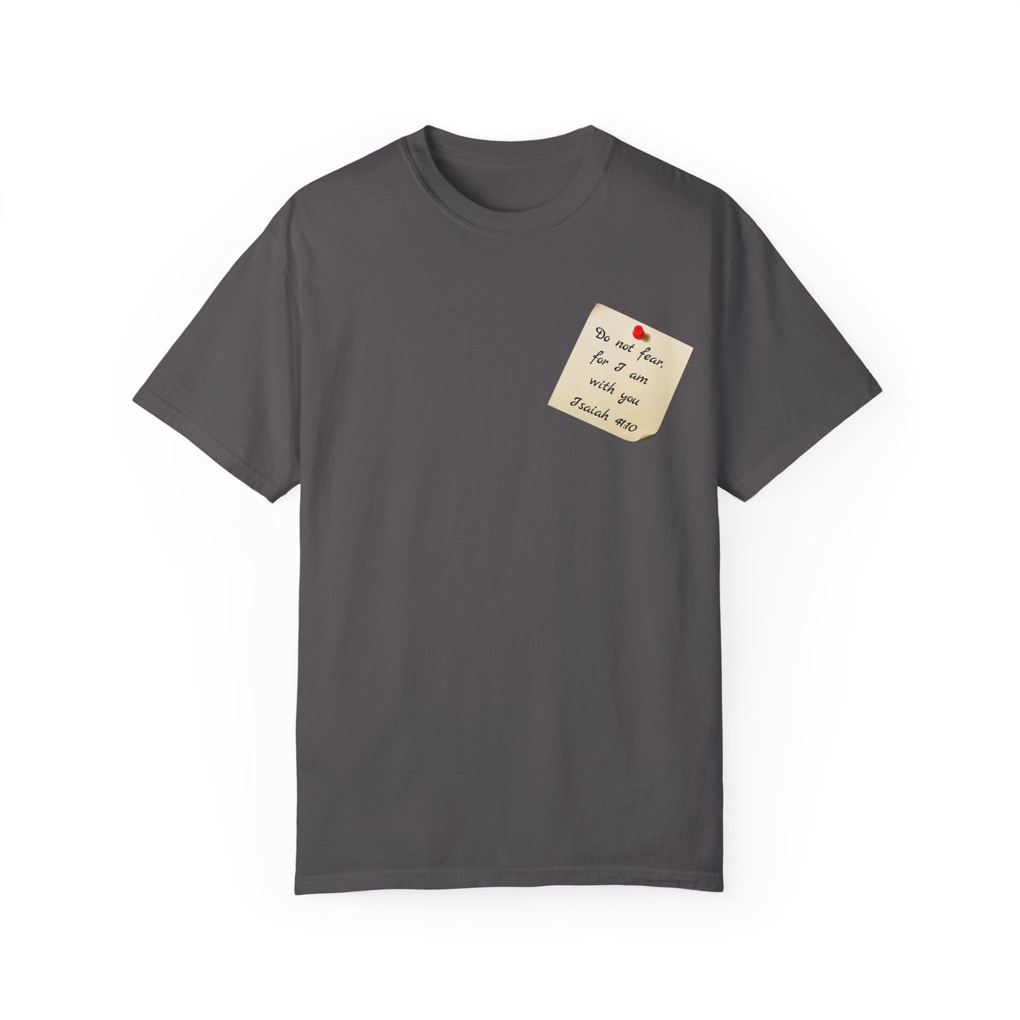 Faith Inspired T-Shirt Isaiah 41:10 Unisex Tee