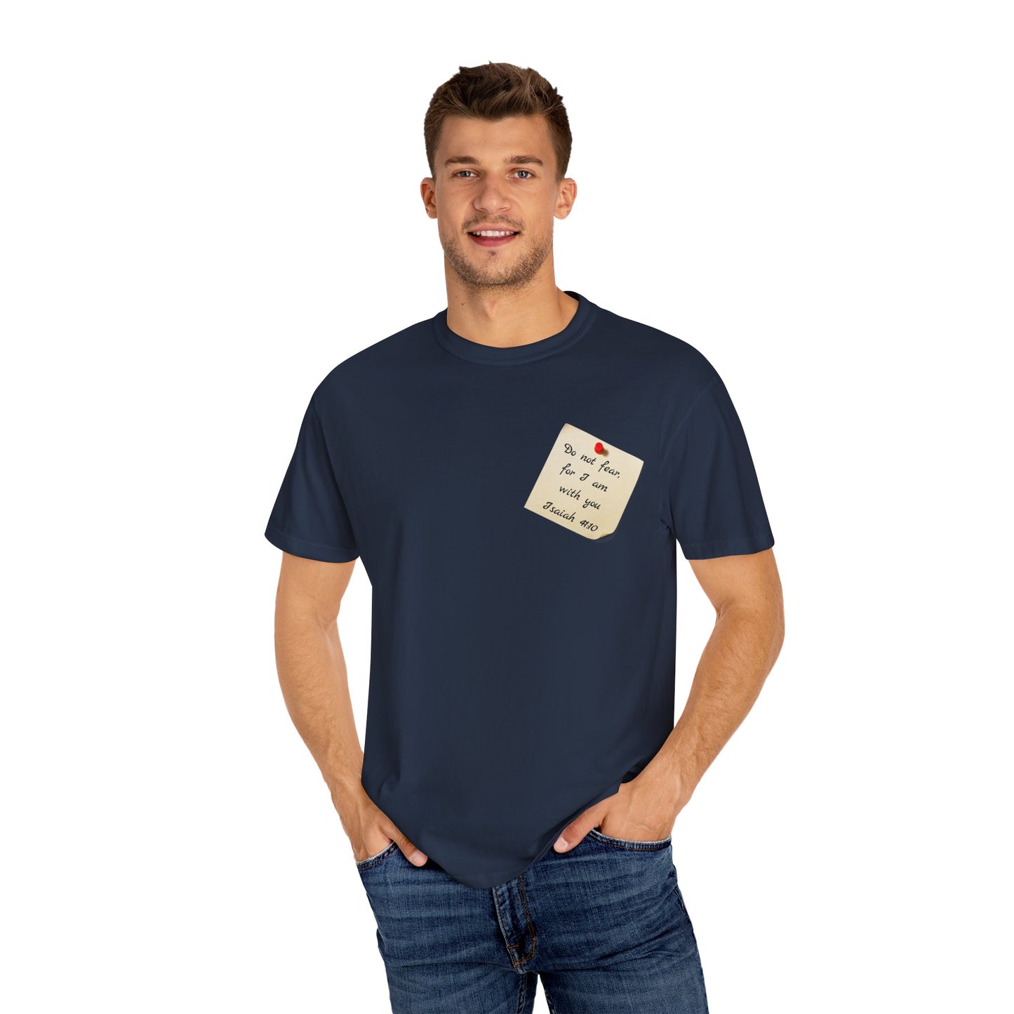 Faith Inspired T-Shirt Isaiah 41:10 Unisex Tee
