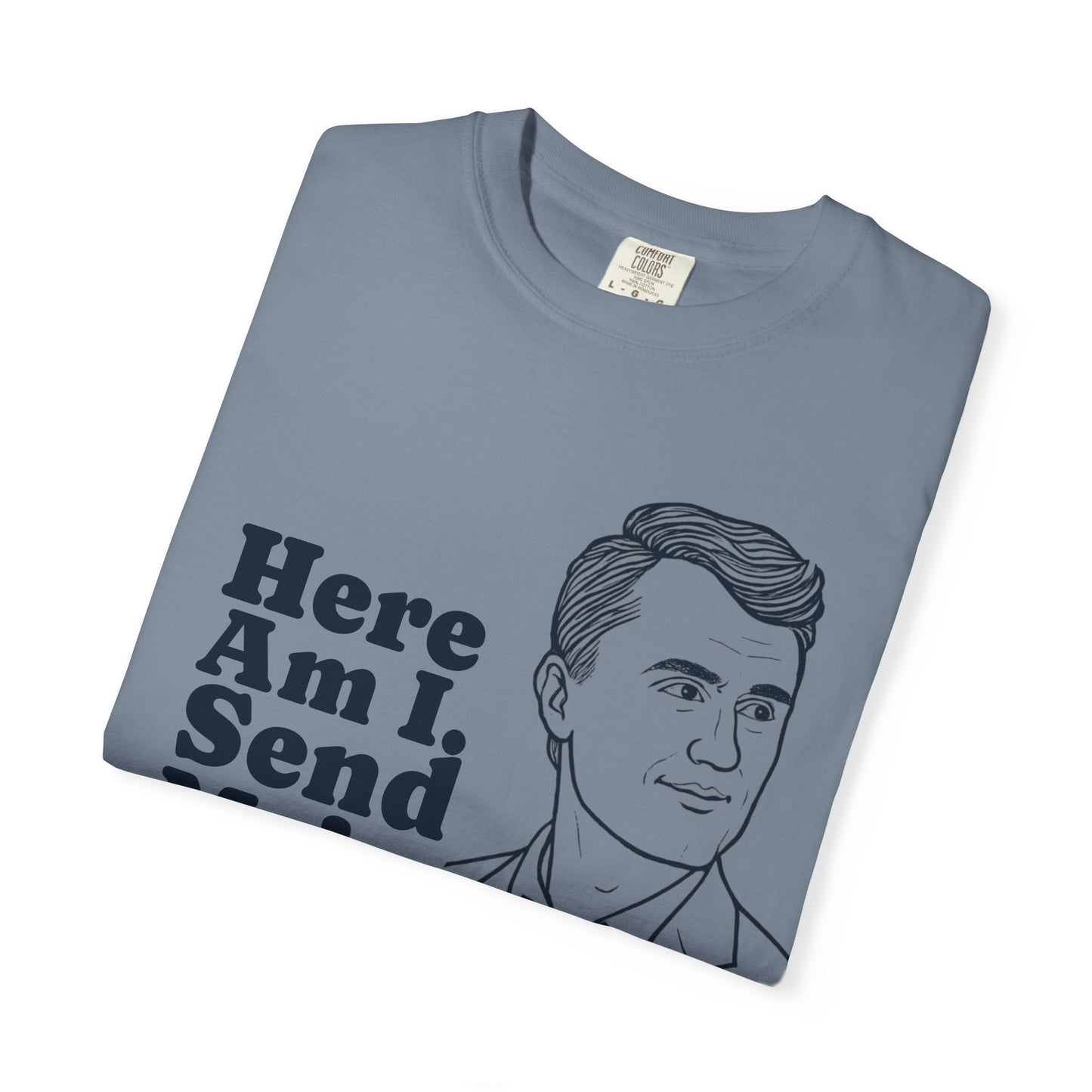 T-Shirt with Charlie Kirk's Inspirational Quote from Isaiah 6:8