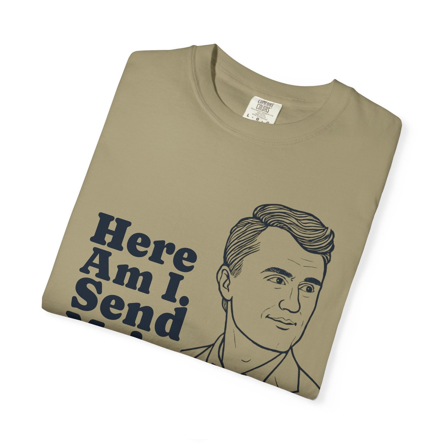 T-Shirt with Charlie Kirk's Inspirational Quote from Isaiah 6:8