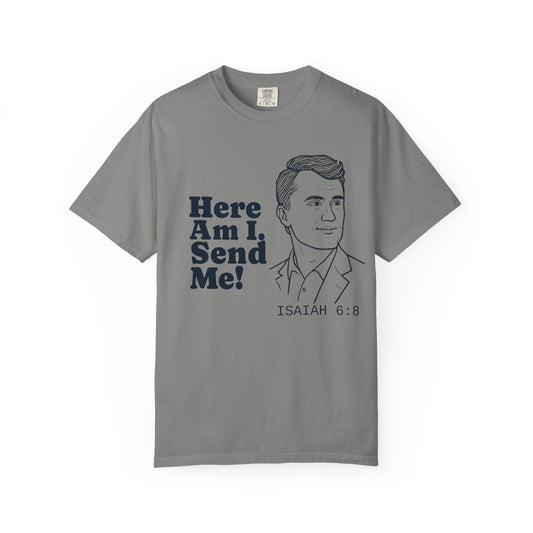 T-Shirt with Charlie Kirk's Inspirational Quote from Isaiah 6:8