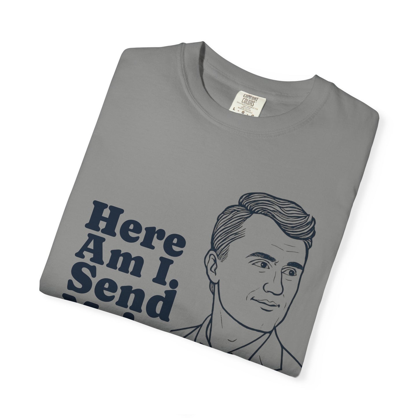 T-Shirt with Charlie Kirk's Inspirational Quote from Isaiah 6:8