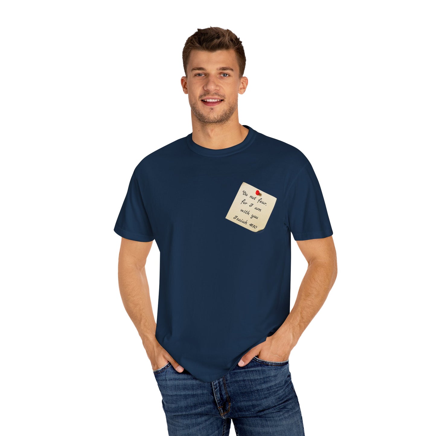 Faith Inspired T-Shirt Isaiah 41:10 Unisex Tee