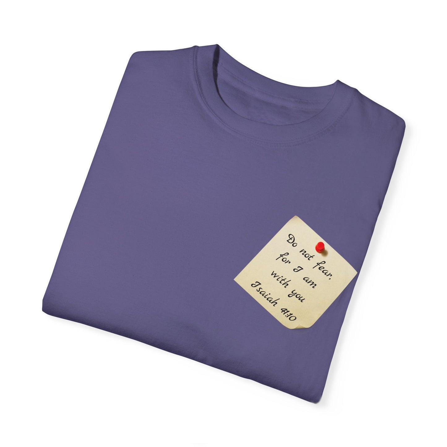 Faith Inspired T-Shirt Isaiah 41:10 Unisex Tee