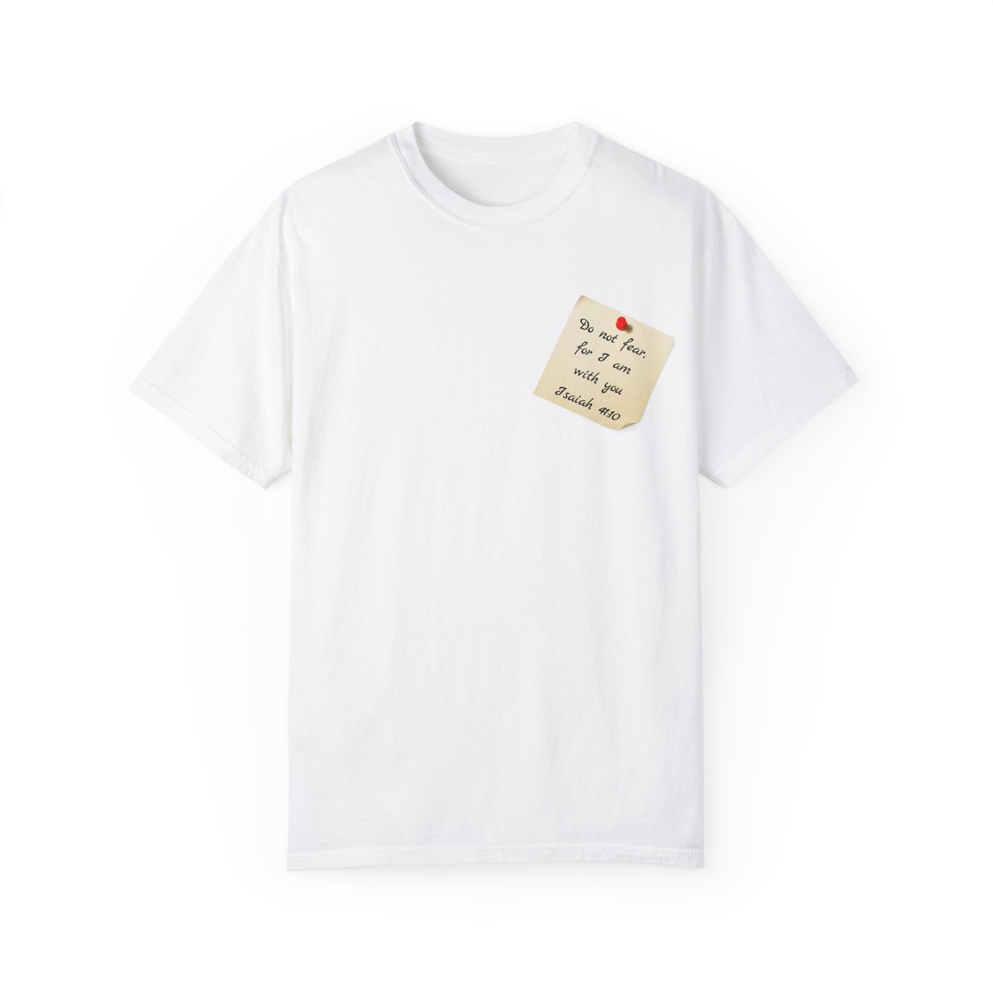 Faith Inspired T-Shirt Isaiah 41:10 Unisex Tee
