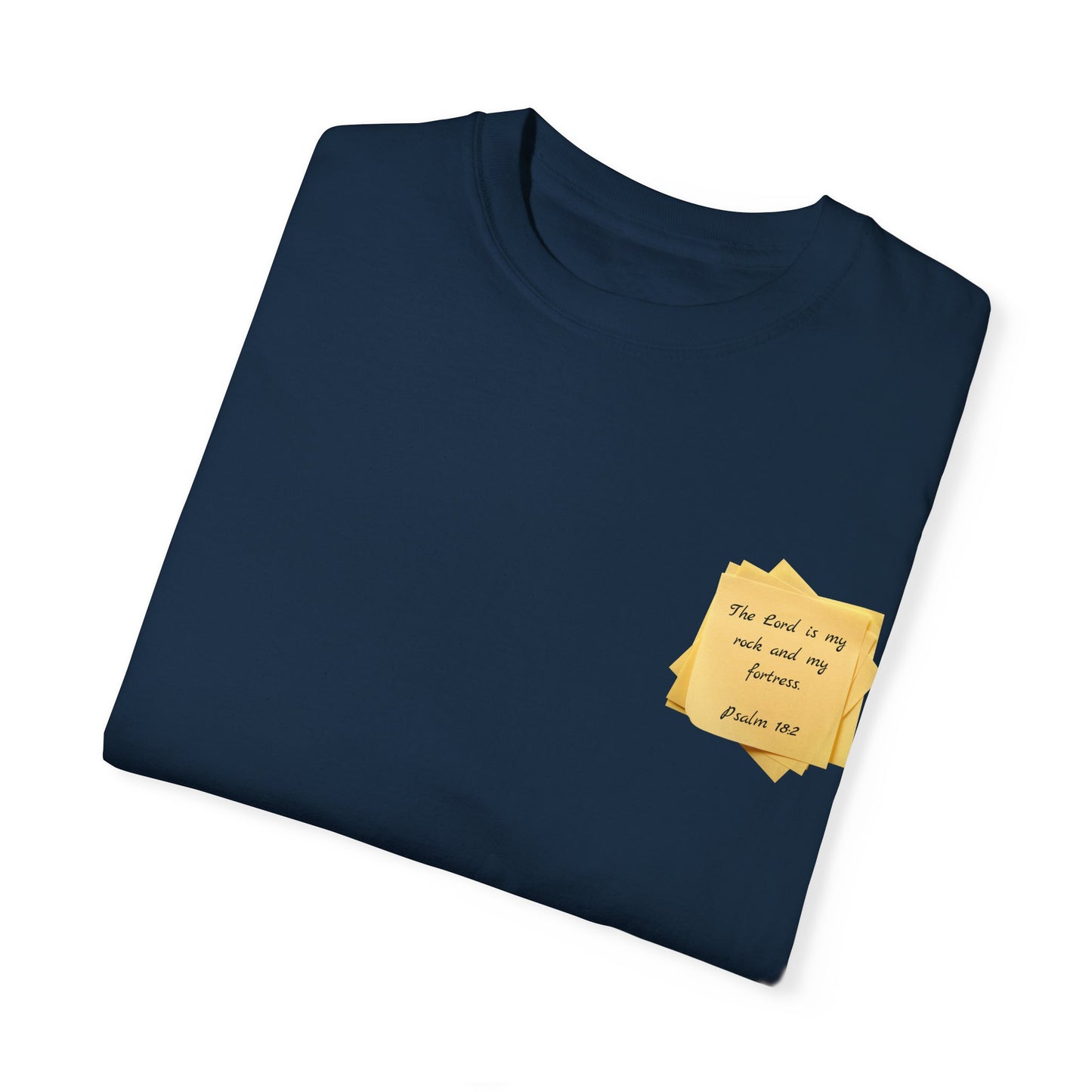 Sticky Note Inspired T-Shirt Psalm 18:2 Unisex Tee