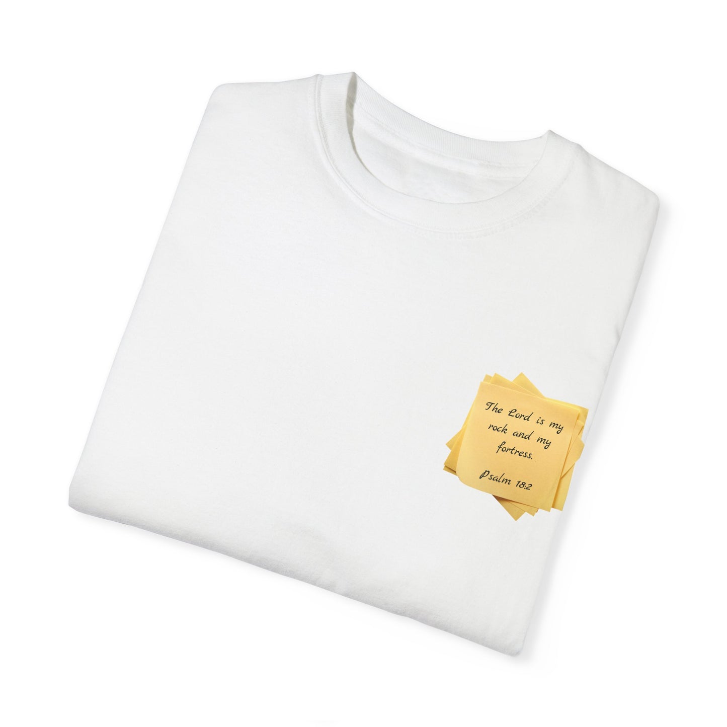 Sticky Note Inspired T-Shirt Psalm 18:2 Unisex Tee