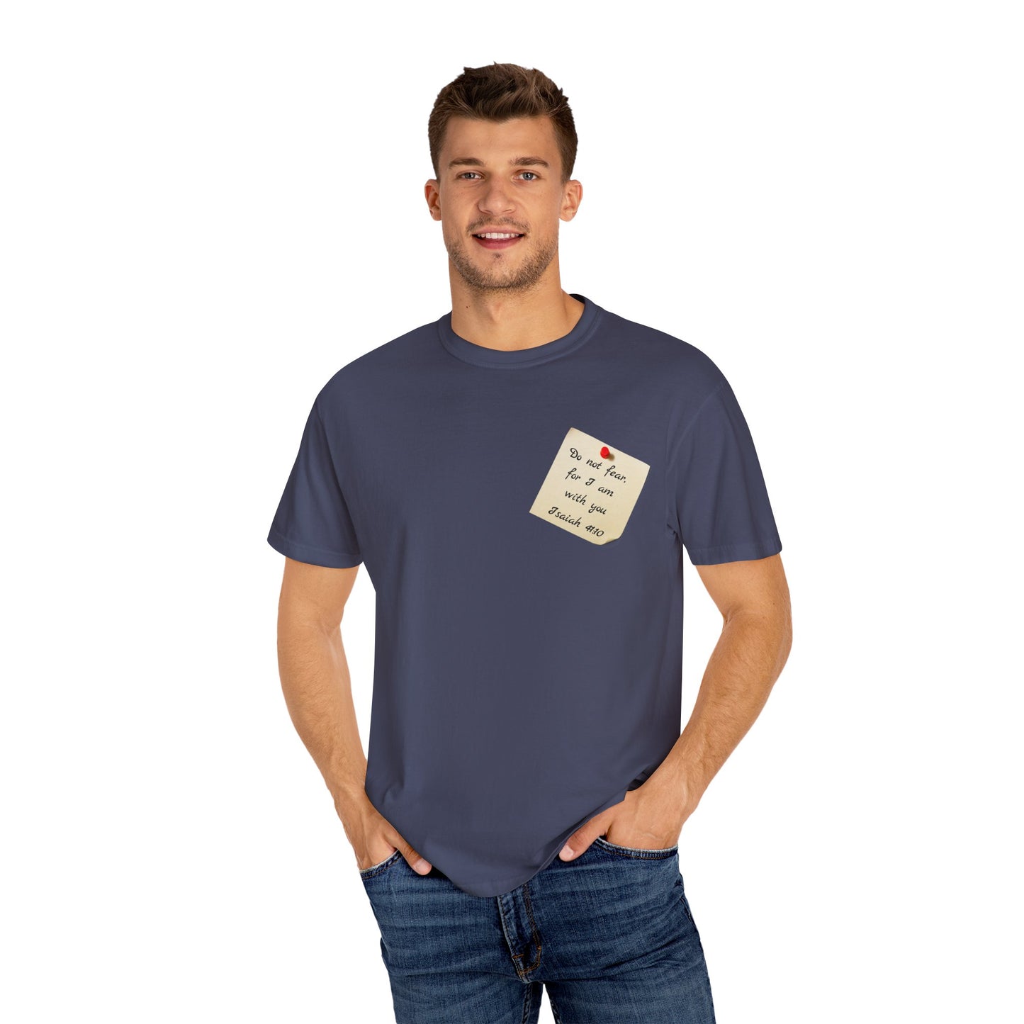 Faith Inspired T-Shirt Isaiah 41:10 Unisex Tee