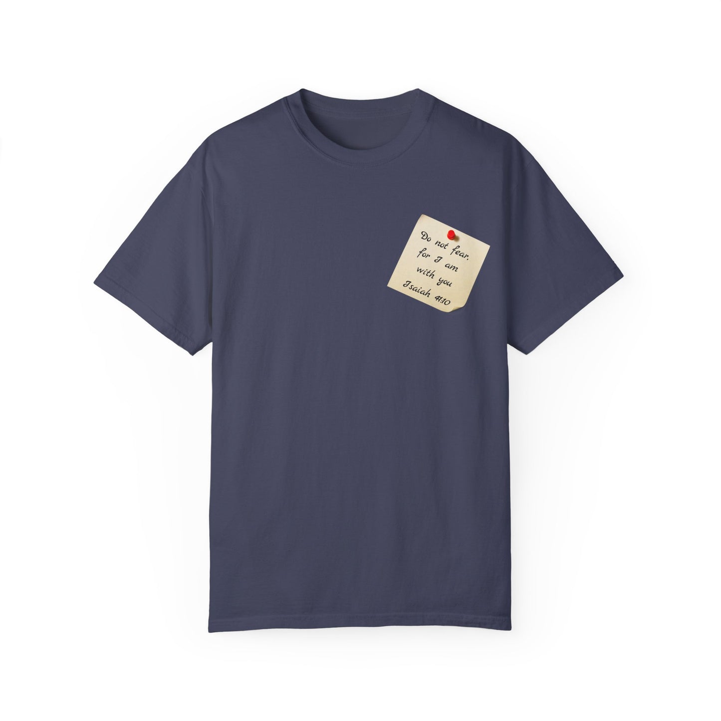 Faith Inspired T-Shirt Isaiah 41:10 Unisex Tee