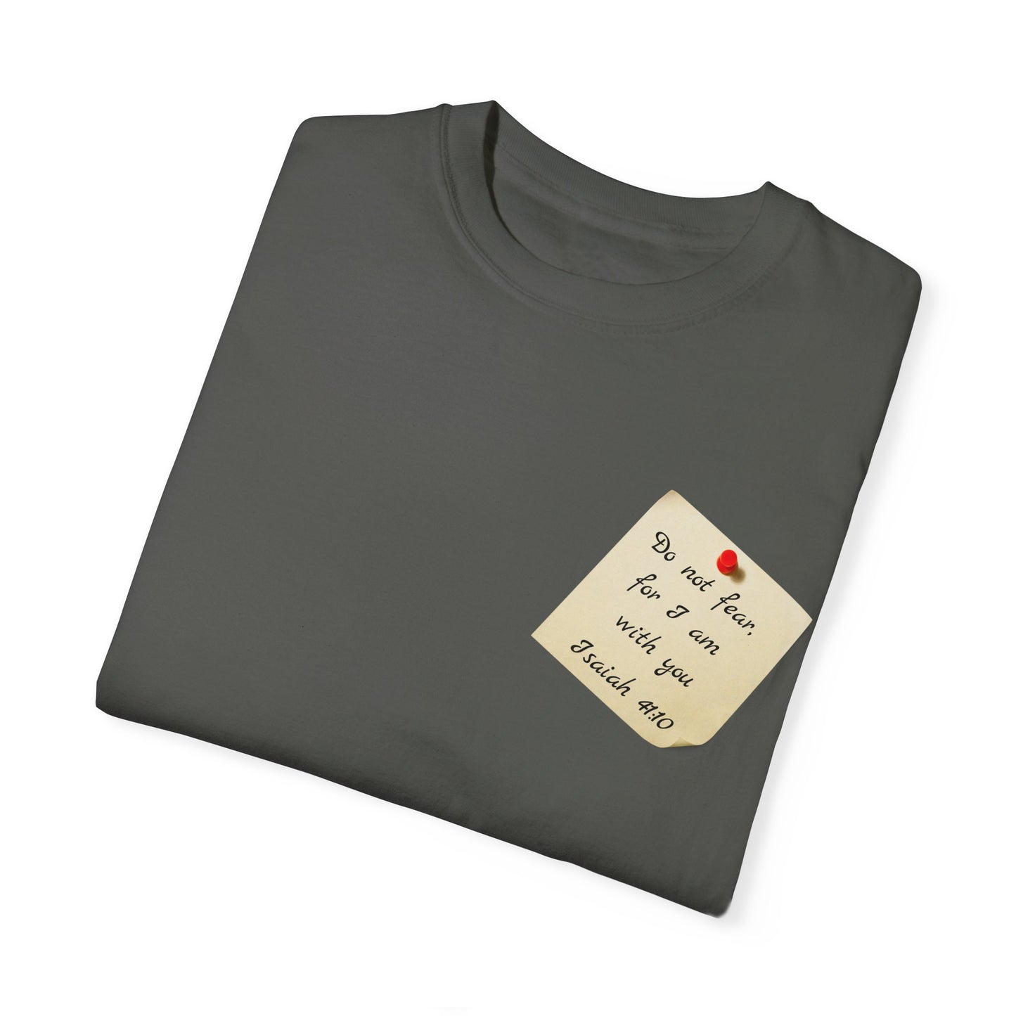 Faith Inspired T-Shirt Isaiah 41:10 Unisex Tee